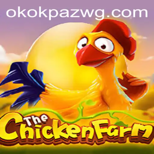 Descubra o Fascinante Mundo de ChickenFarm e Mergulhe na Ação com Okokpaz